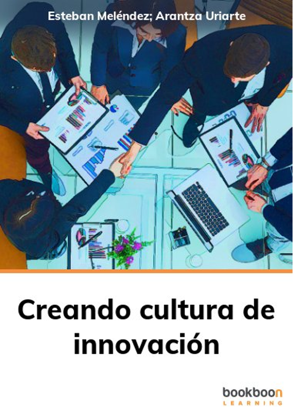 Creando cultura de innovación (bookboon.com)